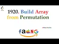 1920 Build Array from Permutation Leet code Array