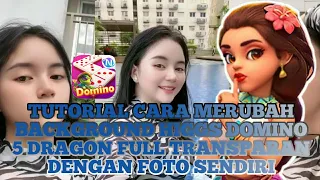 cara mengganti background higgs domino slot 5 dragon lenkap full transparan dengan foto sendiri