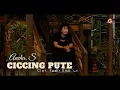 Ancha. S - Ciccing Pute
