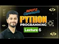 Input Comments in Python Lecture 6 Learn Programming with Hamza