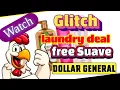 Glitch free Suave at Dollar General Free