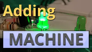 Making an adding machine from scratch binary