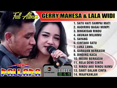 Download MP3 Gerry Mahesa feat Lala Widi Full album Terpopuler.