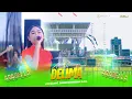 Lagu DILEMA - AULIA NIRWANA ARABELLA - PERSATUAN JURAGAN TEBU \u0026 DRIVER NGAMPEL KUNDURAN BLORA -DHEHAN PRO