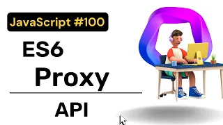 ES6 Proxy API JavaScript Hindi Coding Scenes