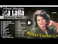 Download Lagu Ida Laila - Album Pilihan Sepanjang Masa | Hanya Untukmu Full Album