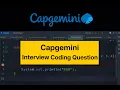 Capgemini coding questions Solutions Crack It Fast