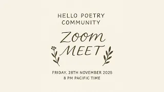 HELLO POETRY COMMUNITY MONTHLY MEET ON 28TH NOVEMBER 2025