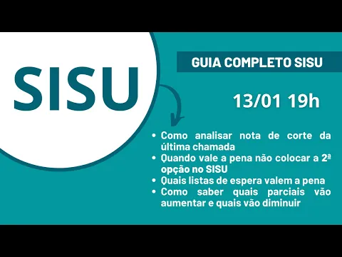 Vídeo: como decidir trocar ou segurar na semana do SISU, lendo a parcial