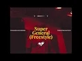 Kevin Gates - Super General (Freestyle) [Clean]