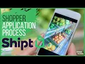 SHIPT Shopper Application Process - Become a Shipt Shopper