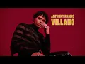 Anthony Ramos - Villano (Official Audio)