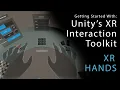 XR Hands - Setting Up Your XR Scene in Unity 6