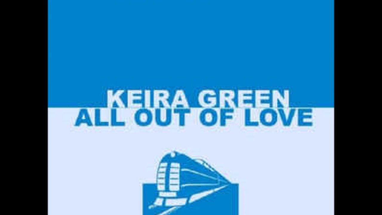 Keira Green - All Out Of Love (Extended Mix)