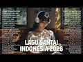 Lagu Pop Hits Indonesia 2026 - Kumpulan Lagu Santai Terbaru ~ Sedia Aku Sebelum Hujan, Alamak