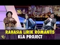 Lagu Rahasia Lirik Romantis KLa Project - ROSI