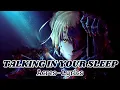 Download Lagu Acres - Talking In Your Sleep (Lyrics)