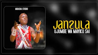 JANZULA UJUMBE WA MAYIKU SAI PRD BY MBASHA STUDIO 2024 