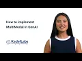 How to implement MultiModal in GenAI