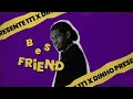 1T1 - Best Friend [Visualizer]