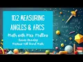 10 2 Measuring Angles and Arcs