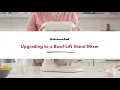 Upgrade to Bowl Lift Mixer