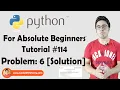 Python Problem 6 Solution Python Tutorials For Absolute Beginners In Hindi