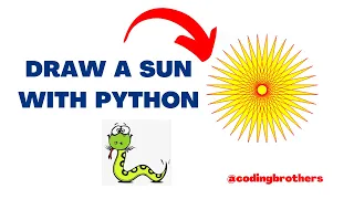 DRAW A SUN WITH PYTHON PYTHON TURTLE TUTORIAL CODING BROTHER S