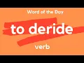 What does DERIDE mean