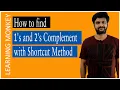 How to find 1 s and 2 s Complement with Shortcut Lesson 14 Digital Electronics Learning Monkey