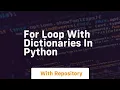 For loop with dictionaries in python