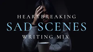 Emotional Music For Writing Sad Scenes Instrumental Playlist 