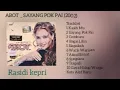 Download Lagu ABOT _ SAYANG POK PAI (2002)