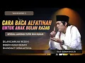 Download Lagu GUS IQDAM TERBARU | BACA ALFATIHAH UNTUK ANAK BULAN RAJAB | DILANCARKAN REJEKI SUKSES DUNIA AKHIRAT MP3