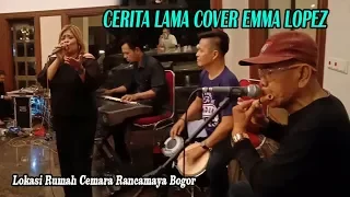 Download Cerita Lama Cover by Emma Lopez MP3