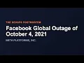 Facebook Global Outage of October 4 2021 The DevOps Postmortem