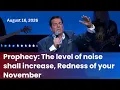 Prophecy Red alert October The level of noise shall increase - 26 Hank Kunneman