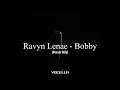 Ravyn Lenae - Bobby (Acapella/Vocals Only)
