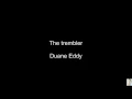 The trembler (Duane Eddy)
