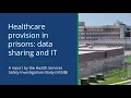 Lagu Healthcare provision in prisons: data sharing and IT
