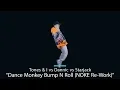 Download Lagu Tones \u0026 I vs Dannic vs Starjack - Dance Monkey Bump N' Roll (NOKE Re-Work)
