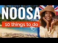 TOP 10 Things to do in Noosa Queensland Australia 2023