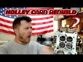 HOLLEY 4779 CARBURETOR REBUILD