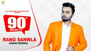 rang sanwla aarsh benipal panj aab records latest punjabi songs 2020