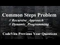 Common Step Problem Previous year CodeVita Question TCS