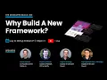 Why Build A New Framework w Ryan Carniato