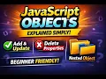 JavaScript Objects Explained in Simple Words Beginner Friendly
