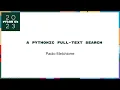 Talks - Paolo Melchiorre A pythonic full-text search