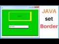 JAVA - How To Create and set Border to JLabel JPanel and JTextField in Java NetBeans with code