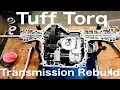How To Rebuild A Tuff Torq Hydrostatic Transmission A Complete Guide